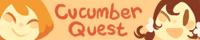 Cucumber Quest!